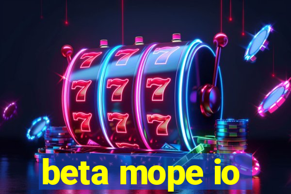 beta mope io